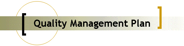 Quality Management Plan